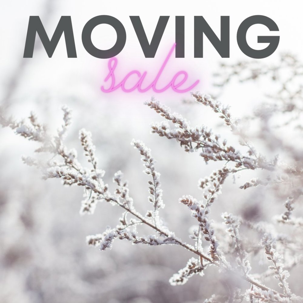 * MOVING SALE *